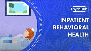 Inpatient Behavioral Health [upl. by Htezzil]