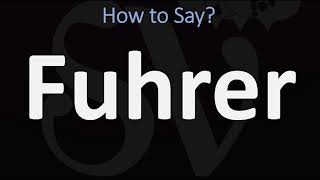 How to Pronounce Fuhrer CORRECTLY [upl. by Colette]