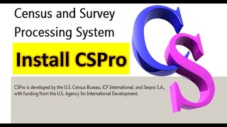 How to Download and Install CSPro  Census and Survey Processing System [upl. by Isdnil790]