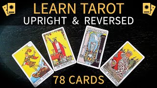 All 78 Tarot Card Meanings UPRIGHT amp REVERSED 💫 DETAILED [upl. by Ariadne]