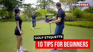 Golf Etiquette  10 Tips for Beginners [upl. by Alphonsine]