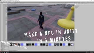 How to make a human NPC in unity in 5 minutes DreamTeck  Mixamo [upl. by Brookes]