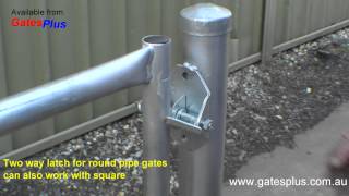 Gate Latch 2 way for round pipe and square [upl. by Ahcsas824]