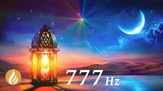 777 Hz Attract Abundance Positivity amp Good Fortune  Angel Healing [upl. by Atiuqad]