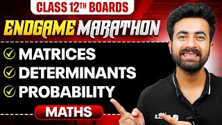 Class 12th MATHS  Matrices Determinants Probability  ENDGAME MARATHON 🔥  PW [upl. by Bathulda]