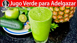 Jugo Verde para Adelgazar  VickyRecetaFacil [upl. by Tarrah]