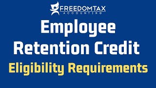 Employee Retention Credit Eligibility Requirements  ERC 2021 [upl. by Berriman]