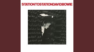 Station to Station 2016 Remaster [upl. by Aundrea]