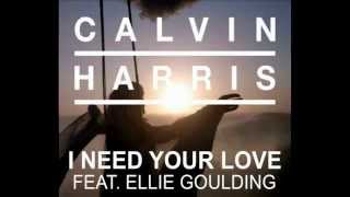 I Need Your Love Feat Ellie Goulding  Calvin Harris [upl. by Sara-Ann]