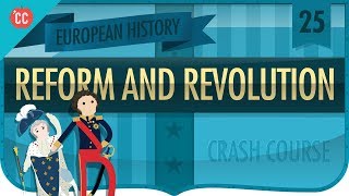 Reform and Revolution 18151848 Crash Course European History 25 [upl. by Pauwles]