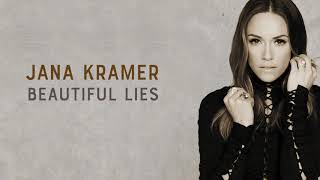 Jana Kramer  Beautiful Lies Official Audio [upl. by Morocco97]