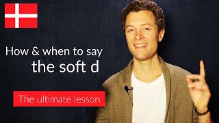 Danish Pronunciation The Soft D [upl. by Aerdno]