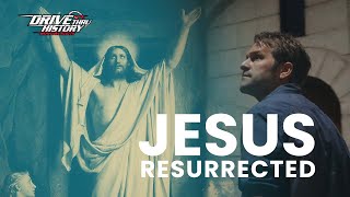 The Resurrection of Jesus Full Easter Episode  Drive Thru History with Dave Stotts [upl. by Budd]