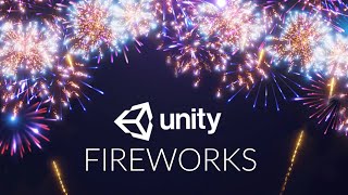 FIREWORKS in Unity using VFX Graph [upl. by Trab]