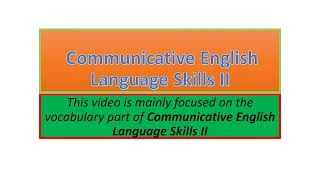 Communicative English Language Skills II vocabulary part one [upl. by Immij20]