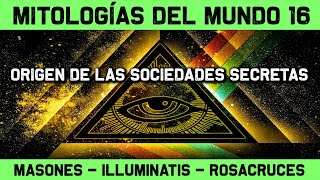 SOCIEDADES SECRETAS 🔮 Masones Illuminatis y Rosacruz  ¿Existieron realmente 🔮 MITOS Y LEYENDAS 16 [upl. by Sivart]