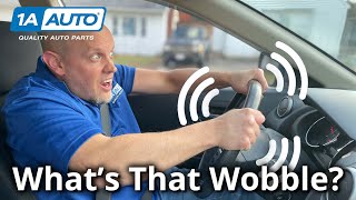 Vibration Shaking While Driving Your Car How to Diagnose Wobbling [upl. by Carolynne]