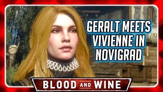 Witcher 3 🌟 Meet Vivienne in Novigrad after the Ending 🌟 Egg Ritual Performed [upl. by Eboh]