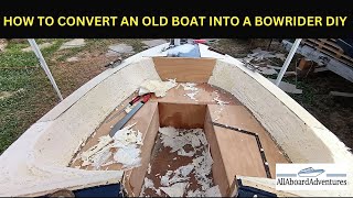 Boat conversion into Bowrider [upl. by Elleon]