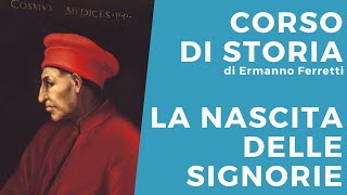 La nascita delle signorie in Italia [upl. by Rachaba]