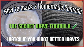 How to make a homemade pomade for waves [upl. by Primrose312]