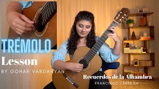 Recuerdos de la Alhambra by Francisco Tárrega Lesson 22  Gohar Vardanyan [upl. by Ayotahc747]