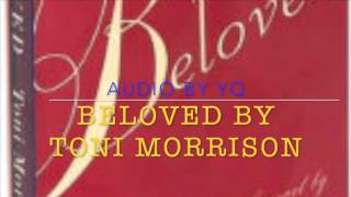 YQ Audio for Novel  Beloved by Toni Morrison Ch 1 [upl. by Quirk802]