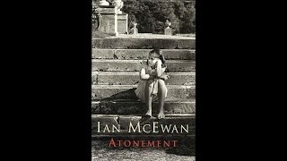 Atonement Full Audiobook Part 1 [upl. by Jarvey]