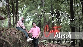 VANNY VABIOLA amp DECKY RYAN  CINTA ABADI  OFFICIAL MUSIC VIDEO [upl. by Melissa]