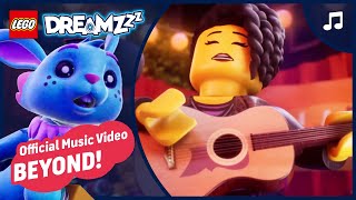 LEGO DREAMZzz  Official Music Video  Beyond [upl. by Alrac715]